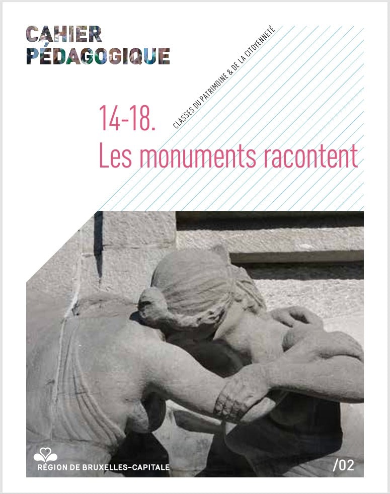 Couverture du cahier pédagogique '14-18. Les monuments racontent'.